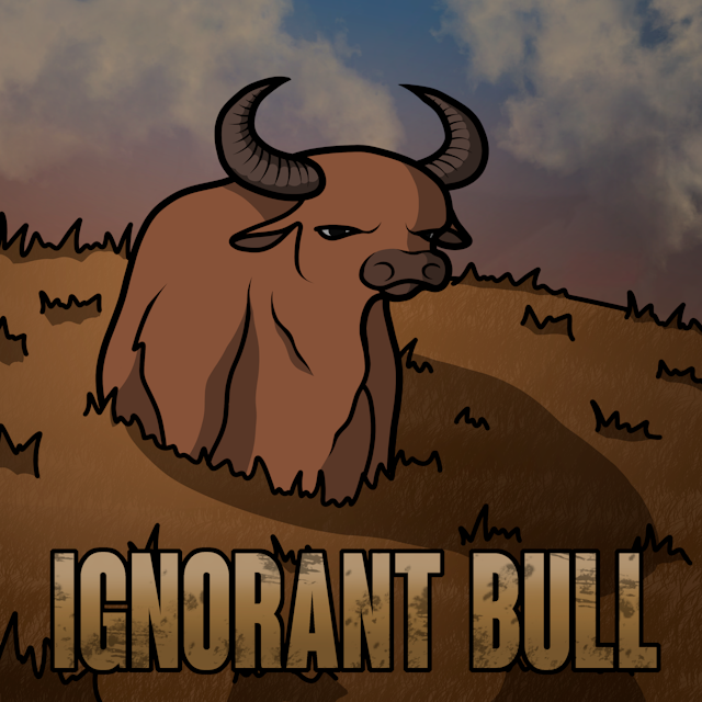 Ignorant Bull